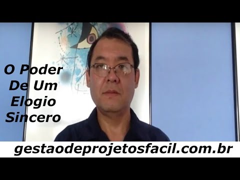 O Poder De Um Elogio Sincero