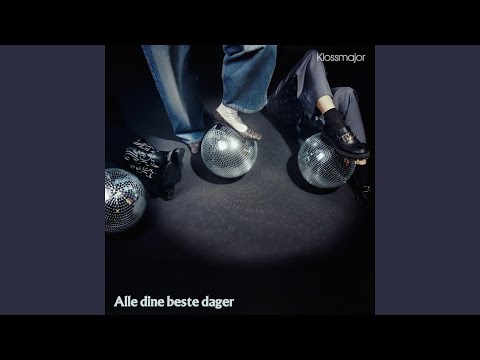 Alle dine beste dager