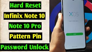Hard Reset Infinix Note 10/Note 10 Pro X693/X695 Forget Screen Lock Pattern Pin Password Lock Unlock