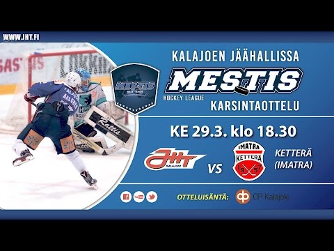 JHT - Ketterä 29.03.2017 Mestis-karsinta maalikooste