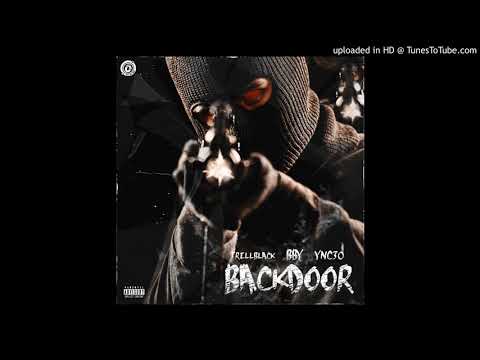 TrillBlack- BackDoor (Feat. BBY × YNC30)( Unreleased)