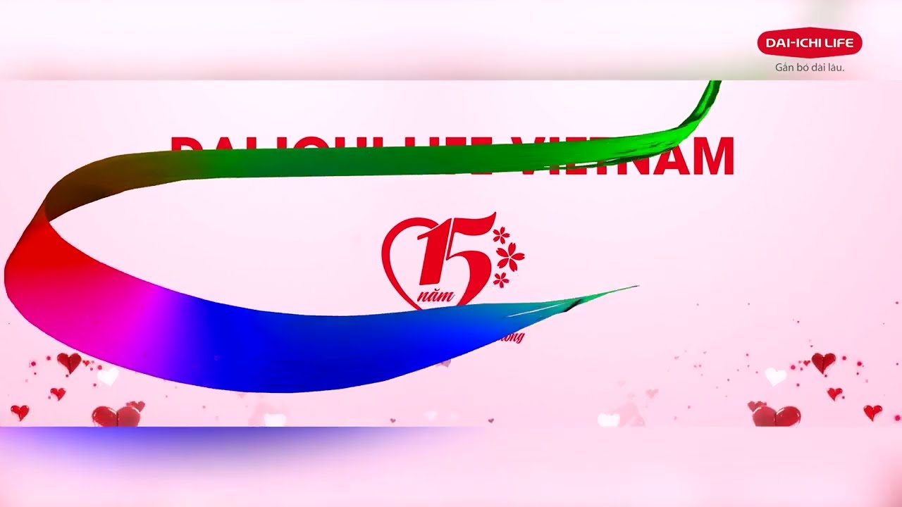 Dai-ichi Life Việt Nam 15 năm - Hành trình ghi dấu ấn