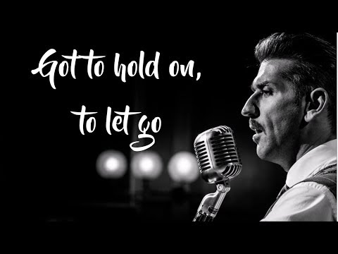 Danny Vera - Hold On To Let Go