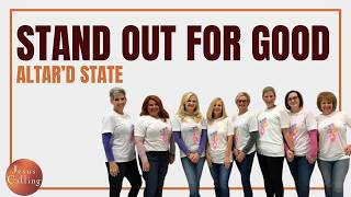 A Company Working to Stand Out for Good: Altar’d State