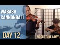 Wabash Cannonball - Fiddle Tune a Day - Day 12 ...