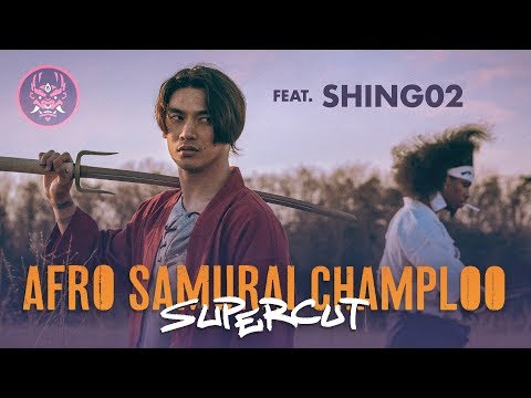 Afro Samurai Champloo SuperCut ft. Shing02