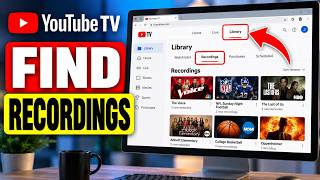 How to Find Your Recordings on YouTube TV
