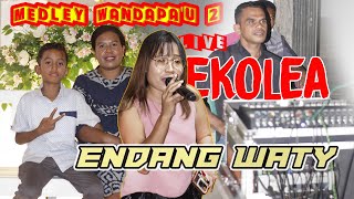 Download lagu Medley Wandapa u 2 Endang Waty Live Cover Ekolea M... mp3