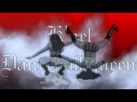 K'NEL Dancehall Queen  Part I [2011]
