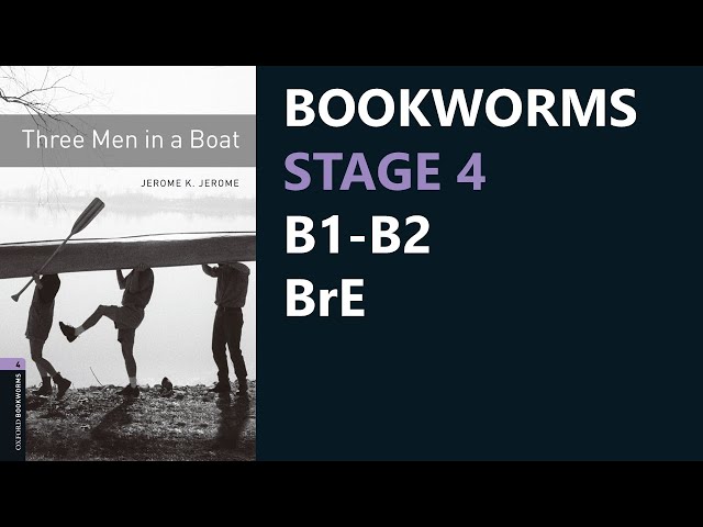 Vídeo relacionado con Oxford Bookworms 4. Three Men in a Boat MP3 Pack