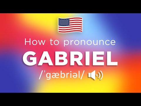 How To Pronounce Gabriel (100% NATIVE Speaker!!)