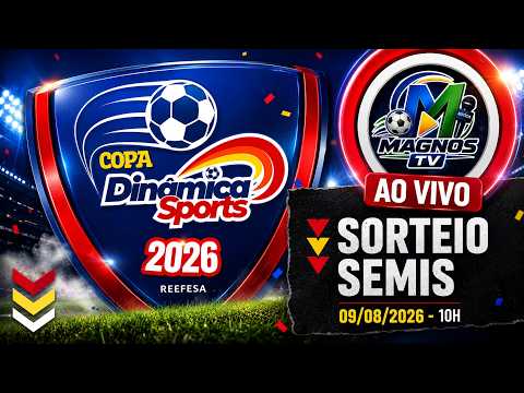 SORTEIO SEMIFINAIS COPA DINÂMICA SPORTS MASTER 2026
