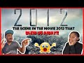 THE SCENE FROM THE DISASTER MOVIE 2012 THAT BLEW US AWAY!! | Reaction