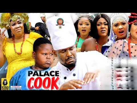 PALACE COOK COMPLETE SEASON 1&2 - (New Trending Blockbuster Movie) Zubby Michael 2022 Nigerian Movie