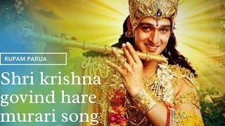 Download lagu Shri krishna govind hare murari Song by Star Plus serial Mahabharat mp3