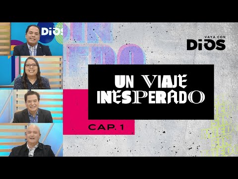 VayaconDiosEp.740 - Un viaje inesperado