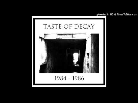 Taste Of Decay - Factory