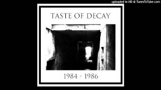 Taste Of Decay - Factory