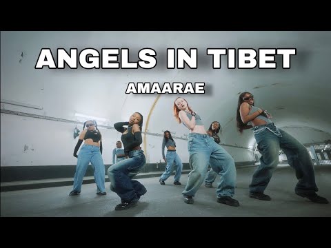 AMAARAE - ANGELS IN TIBET | PROJECT [ORIGINAL CHOREO by ME] #amaarae #angelsintibet