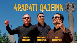 Andranik Hakobyan Emil Petrosyan Hakob Badalyan - Ararati Qajerin (2025)