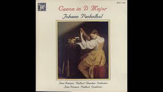 Canon IN D Mayor-Johann Pachelbel, Jean-François Paillard Chamber Orchestra,