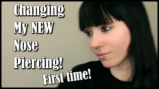 Changing Out My NEWEST Nose Piercing! | FIRST TIME!