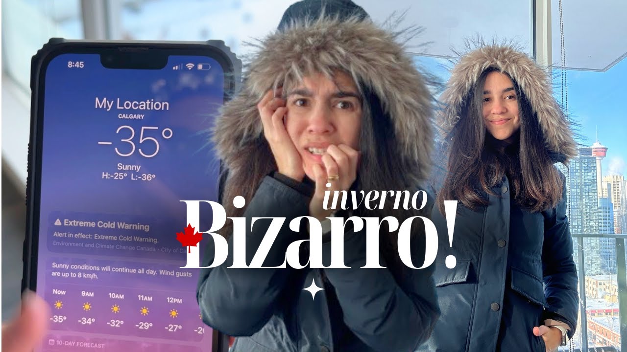 PRIMEIROS DIAS EM CALGARY ALBERTA - Temperaturas extremas, curiosidades e experimentos no frio