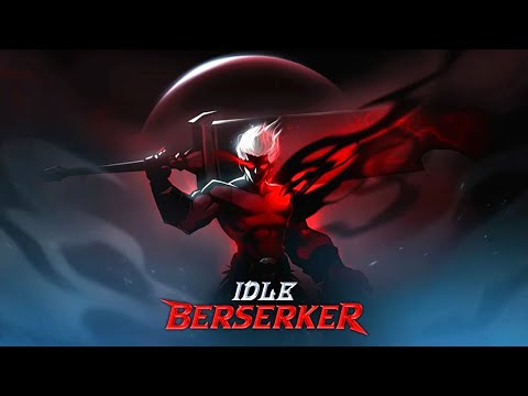 Видео Idle Berserker #1