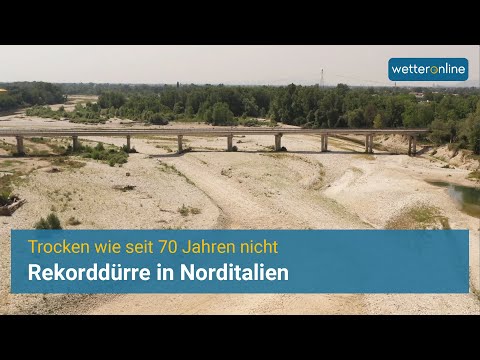 Rekorddürre in Norditalien – Wetter spielt verrückt
