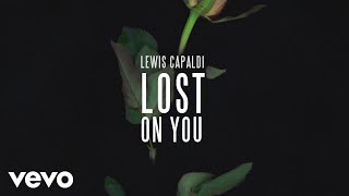 Lewis Capaldi Lost On You