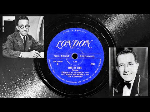 Side By Side - Primo Scala's Banjo and Accordion Orchestra w/ The Keynotes ~ 1948