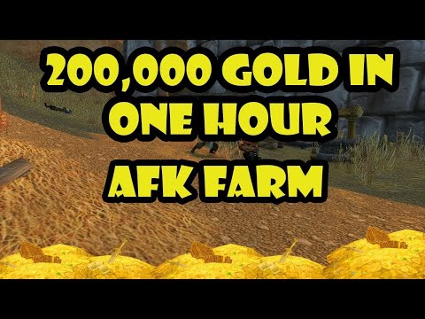 World Of Warcraft Gold Farm 200,000 Gold per hour AFK farm