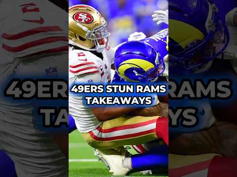 49ers Stun Rams: Thursday Night Football Takeaways #nfl #nflnews #shorts