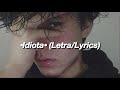 JD Pantoja - Idiota (Letra/Lyrics) JD Pantoja - Idiota (Letra/Lyrics)