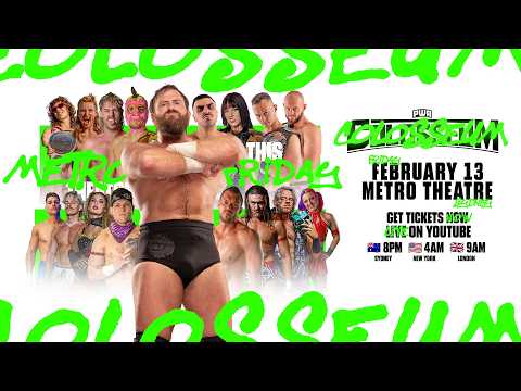 PWA COLOSSEUM 2026 ⚔️ presented by Pro Wrestling Australia BLACK LABEL