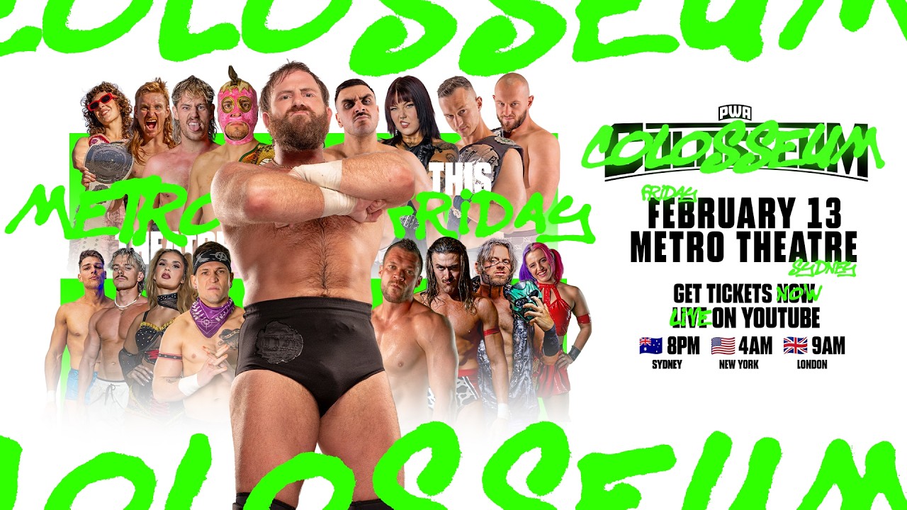 PWA COLOSSEUM 2026 ⚔️ presented by Pro Wrestling Australia BLACK LABEL