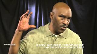 Easy Mo Bee On Making 