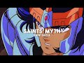 Saints' Myth - Saint Seiya (slowed + reverb)
