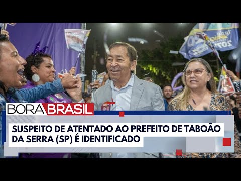 Polícia identifica suspeito de atentado ao prefeito de Taboão da Serra (SP) | Bora Brasil
