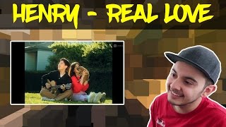 HENRY - Real Love REACTION