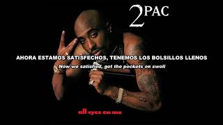 2Pac - Picture Me Rollin&#39; Lyrics (Español - ingles)