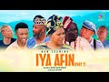 IYA AFIN 2 - LATEST YORUBA MOVIE 2023 Drama | Jaye Kuti | Yemi Solade | Bolaji Amusan | Segbowe