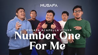 Download lagu Number One For Me - Maher Zain | Musafa Cover mp3