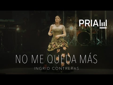 Ingrid Contreras - No Me Queda Más (En Vivo)