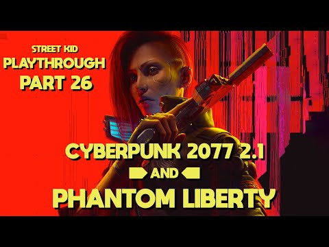 Cyberpunk 2077 2.1 and Phantom Liberty Part 26: Cyber Psychos and NCPD jobs