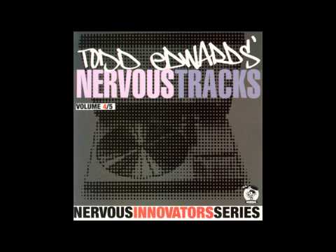 Todd Edwards ‎-- Nervous Tracks: Vol 4/5
