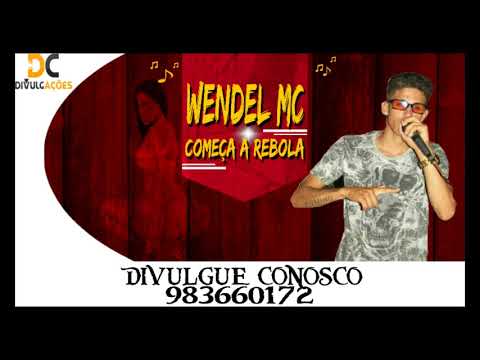 Mc Wendel Começa A Rebolar 20k8