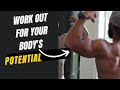 WORK OUT FOR YOUR BODY'S POTENTIAL | KELLY BROWN