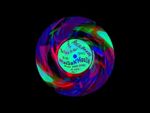 [ReD.is.DeaD] Present "Da Place To B" - MaiSoN'MiouZiK (Feat. Eddie Amador)