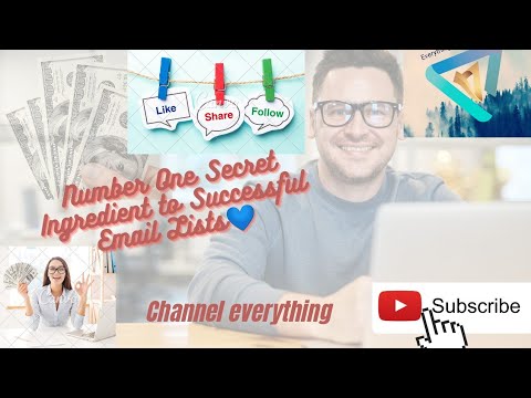 Number One Secret Ingredient to Successful Email Lists💙😊🙏